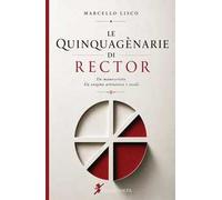 Le Quinquagènarie di Rector