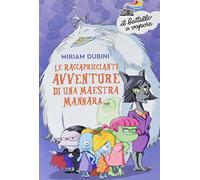 Le raccapriccianti avventure di una maestra mannara