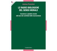 Le radici biologiche del senso morale - [Cittadella]