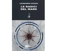 Le radici del mare