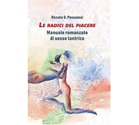 Le radici del piacere