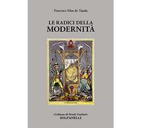 Le radici della modernità
