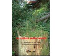 Le radici della realtà - Eudo Giulioli, 2012, Youcanprint