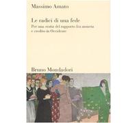 Le radici di una fede. Per una storia del rapporto fra moneta e credito in Occidente