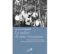 Le radici di una vocazione. I primi maestri del card. Bassetti: don Pietro Poggiolini e don Giovanni Cavini