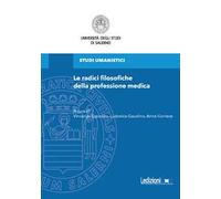 Le radici filosofiche della professione medica