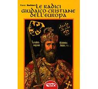 Le radici giudaico-cristiane dell'Europa