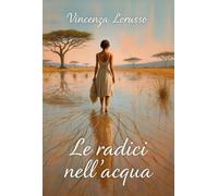 Le radici nell'acqua