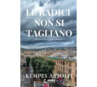 Le Radici Non Si Tagliano