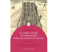Le radici sociali ed economiche della meccanica di Newton