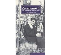 LE RADICI Zerchéme lì