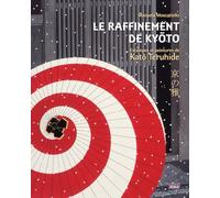 Le raffinement de Kyôto: Estampes et peintures de Katô Teruhide