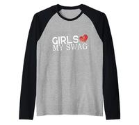 Le Ragazze Amano Il Mio Swag Maglia con Maniche Raglan