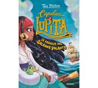 Le ragazze del Galeone Volante. Capitan Lupita