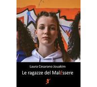 Le ragazze del MalEssere