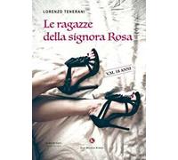 Le ragazze della signora Rosa