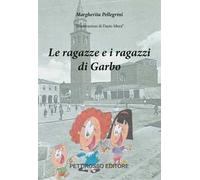 Le ragazze e i ragazzi di Garbo