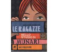 Le ragazze nello studio di Munari