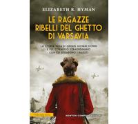 Le ragazze ribelli del ghetto di Varsavia