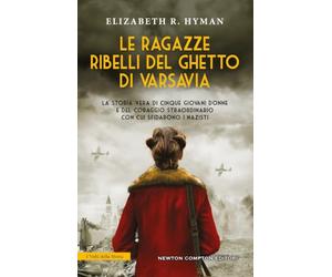 Le ragazze ribelli del ghetto di Varsavia