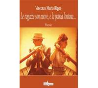 Le ragazze son nuove, e la patria lontana...
