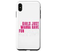 Le ragazze vogliono solo avere diritti umani fondamentali femminista Custodia per iPhone XS Max