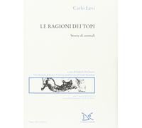 Le ragioni dei topi. Storie di animali