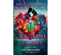 Le Ragioni del Cuore
