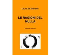 Le ragioni del nulla. O discorso temerario