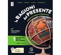 Le ragioni del presente. Per le Scuole superiori. Con e-book. Con espansione online. Con 4 libri: Atlante-Tavole-Mi preparo per ... alla crisi della repubblica (Vol. 1)