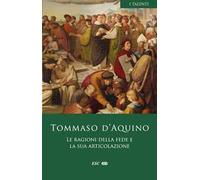 Le ragioni della fede e la sua articolazione