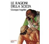 Le ragioni della scelta