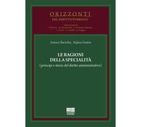 Libri Bartolini Antonio / Stefano Fantini - Le Ragioni Della Specialita (Princip