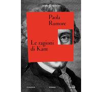 Le ragioni di Kant [Paperback] Rumore, Paola