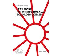 Le ragioni per un ritorno alla socialdemocrazia