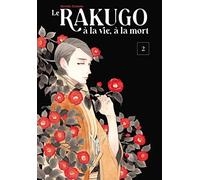 Le Rakugo, à la vie, à la mort: Tome 2