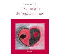 Le ramdam du vague à l'âme