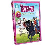 Le Ranch 3 : Copains d'enfance