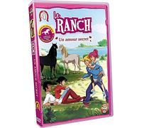 Le ranch, vol. 4 : un amour secret