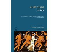 Le rane. Testo greco a fronte