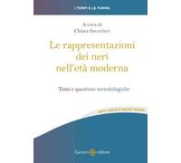 Le rappresentazioni dei neri nell'età moderna. Temi e questioni metodologiche