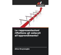 Le rappresentazioni riflettono gli ostacoli all'apprendimento?