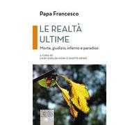 Le realtà ultime. Morte, giudizio, inferno e paradiso
