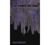 Le recueil du chaos: L'ordre d'Héloïse, la coldwave dans la peau