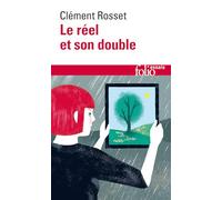 Le réel et son double: Essai sur l'illusion: A32751
