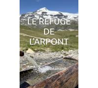 Le Refuge de l'Arpont