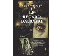 Le regard d'albâtre