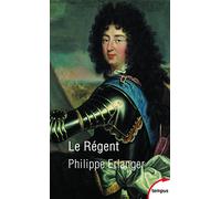 Le Régent: Trahi par son destin