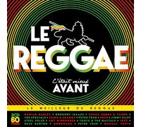 Le Reggae C'Était Mieux Avant