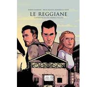 Le Reggiane. L'avventura di una fabbrica italiana